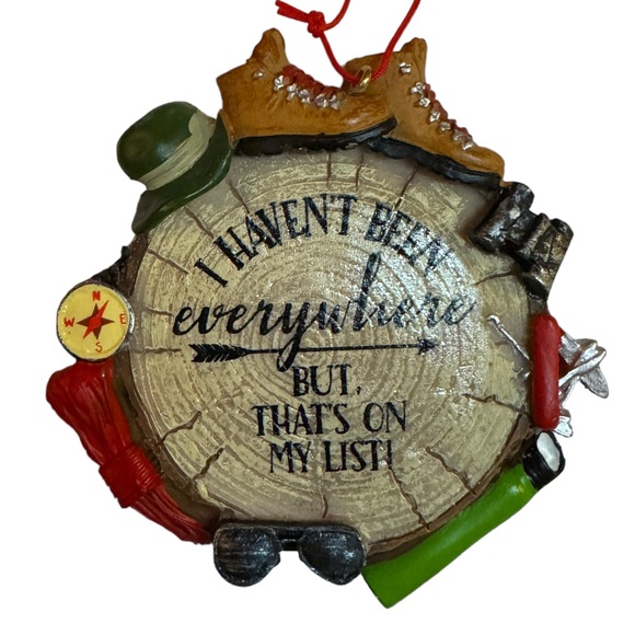 Ganz/Midwest Gift Hiking Ornament - I Haven't Been Everywhere, 3 3/8", New! - Picture 2 of 4